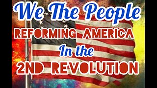 We The People Reforming America. Revolution 2.0