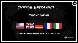 Forex & SMC Weekly Analysis For 7/31/2023 Trader Brax