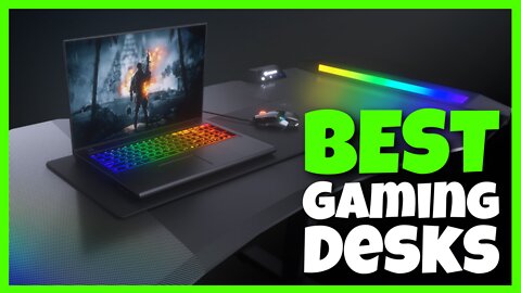 The Top 5 Best Gaming Desks 2022 (TECH Spectrum)