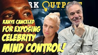 Dark Outpost 11.16.2022 Kanye Canceled For Exposing Celebrity Mind Control!