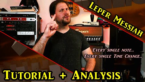 LEPER MESSIAH Tutorial/Analysis (Metallica) [Let's Learn Master of Puppets EP #6]