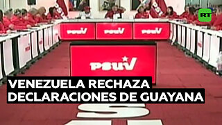 Venezuela rechaza declaraciones de Guayana y ratifica su soberanía sobre el Esequibo