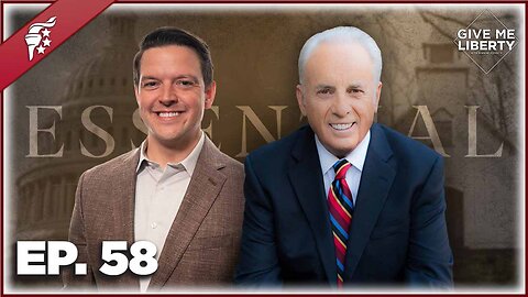 The Essential Church w/ Pastor John MacArthur | Give Me Liberty Ep. 58