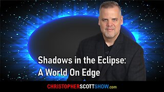 Shadows in the Eclipse: A World On Edge