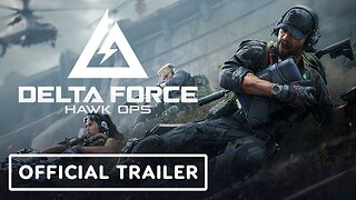 Delta Force: Hawk Ops - Official Alpha Trailer | IGN Live 2024