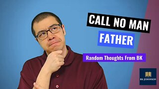 Call No Man Father