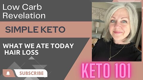 Keto 101 / Hair Loss / What We Eat In A Day On Clean Keto