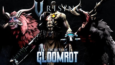 The Big Final Three Solo! ~ V Rising (Secrets of Gloomrot)