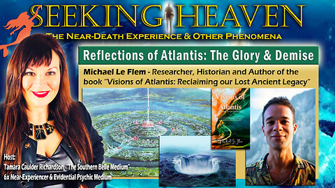 “Reflections of Atlantis: The Glory & Demise” - Michael Le Flem Historian & Author