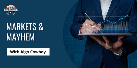 Markets & Mayhem : with Algo Cowboy 20 April