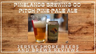 Pinelands Brewing Pitch Pine Pale Ale