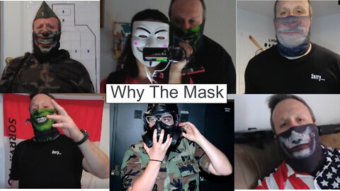 Why Do i Wear a MASK?