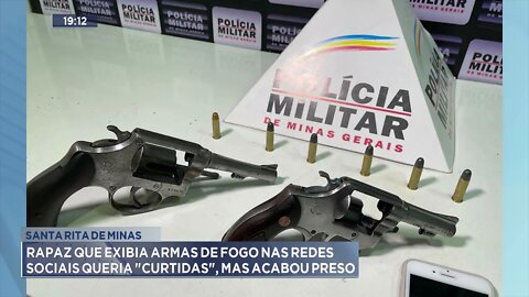 Santa Rita de Minas: Rapaz que exibia armas de fogo nas redes sociais queria "Curtidas"