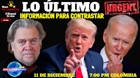 🔴MR.CAPACHO EN VIVO: PRINCIPALES NOTICIAS DE U.S.A Y EL MUNDO 11 DE DICIEMBRE 2021.