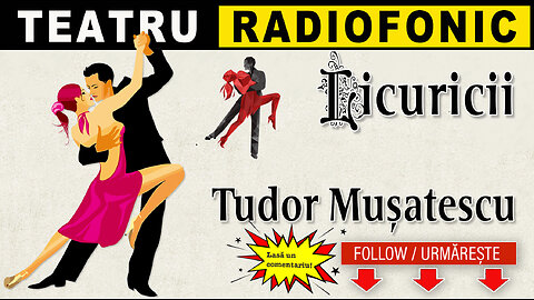 Tudor Musatescu - Licuricii | Teatru radiofonic