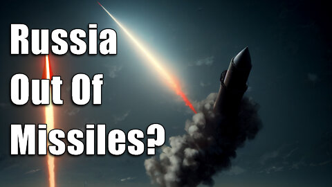 "Russia Is Out Of Missiles" & Other Lies Pushing Us Toward Nuclear War