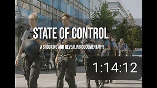 State Of Control Documentary - Digital ID & Passport, CBDCs, Total Control