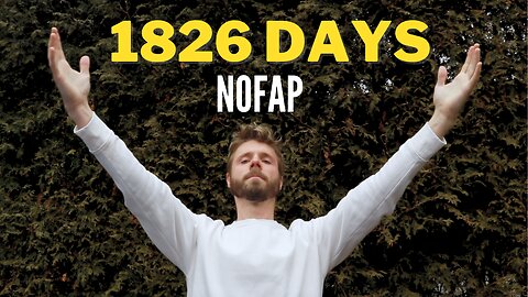 5 Years on NoFap | What I Learned...