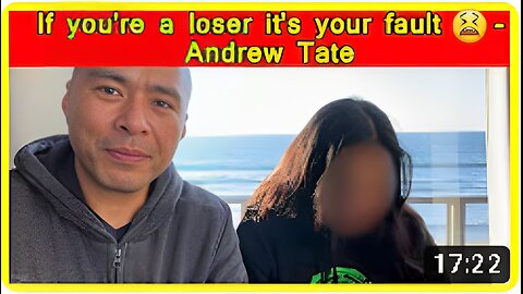 Everything good or bad in your life is 100% your fault - Andrew Tate
