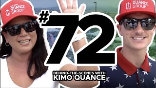 BEHIND-THE-SCENES WITH KIMO QUANCE (EPISODE 72)