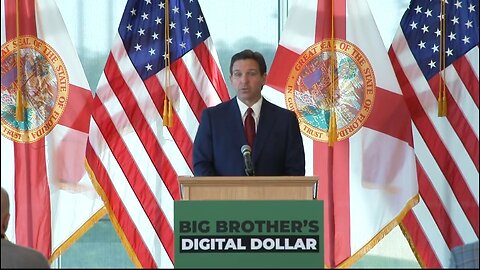 Gov DeSantis: Digital Currency Will Be Used To Control Society