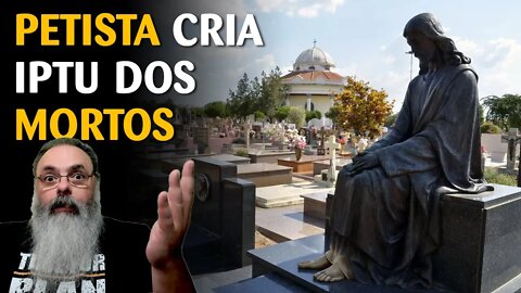 Prefeitura de ARARAQUARA cria TAXA ANUAL para vaga no cemitério da cidade: IPTU para MORTO