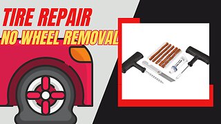 Flat Tire Repair, Easy and Quick!