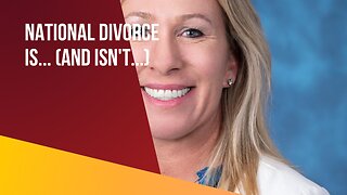 National divorce is… (and isn’t…)