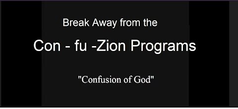 Break away from the Con -Fu-Zion Programs 2 -9