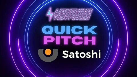 Satoshi.Money: A Complete #bitcoin Experience in One Place ⚡️ | Lightning Ventures Quick Pitch