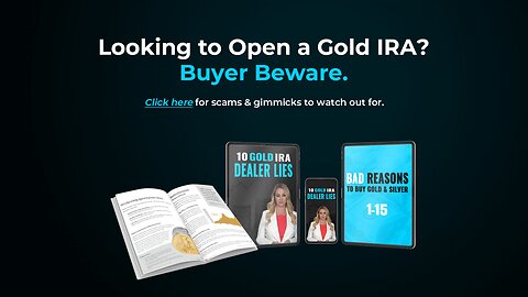 Looking to Open a Gold IRA?