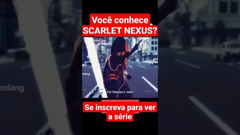 Scarlet Nexus a série #shorts