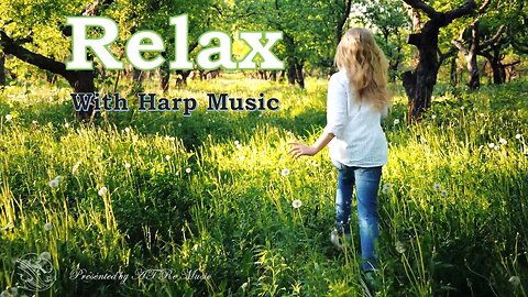 Relaxing Harp Music | Calm your soul | mountains scenic view