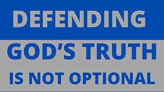 Defending God's Truth is Not Optional (Jude 1-6)