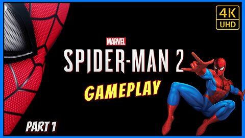 Spider-Man 2 Gameplay - part 1