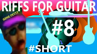 Riffs For Guitar | Riff #8 Gene Petty | #Shorts