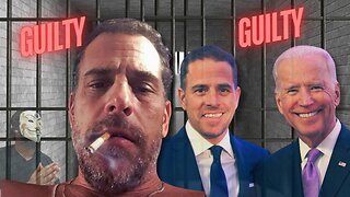 HUNTER BIDEN GUILTY ON ALL CHARGES