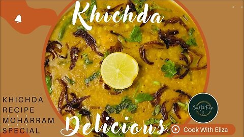 Muharram Special Khichda Recipe In Hindi | Mutton Daleem Recipe | Haleem Recipe | Cook with Eliza