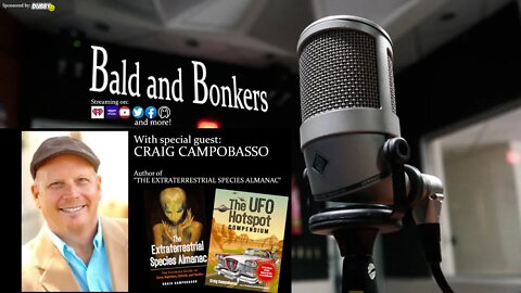 "Craig Campobasso: author of The Extraterrestrial Species Almanac" - Bald and Bonkers - Ep 21