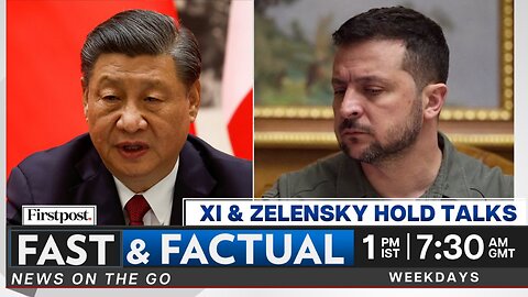Fast & Factual LIVE: Zelensky & Xi Hold 1st Call Since War Began | Amazon Shuts Down Halo