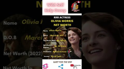 🔥RRR- Actress Olivia Morris Net Worth🔥#shorts🔥#wildselfhelpgroup🔥5 April 2022🔥