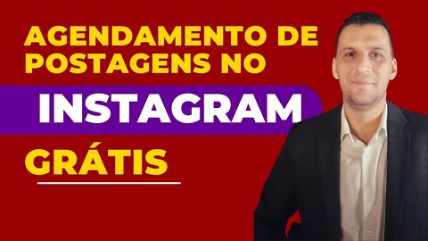 Agendamento de Postagens No Instagram Grátis - José Ricardo Santana