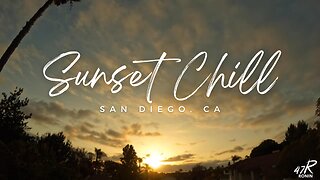 May 10, 2023 | San Diego, CA Sunset | Timelapse