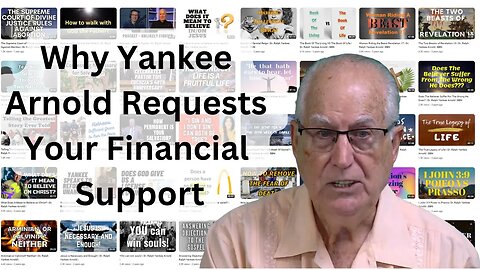 Why Yankee Arnold Requests Your Financial Support | Dr. Ralph Yankee Arnold |