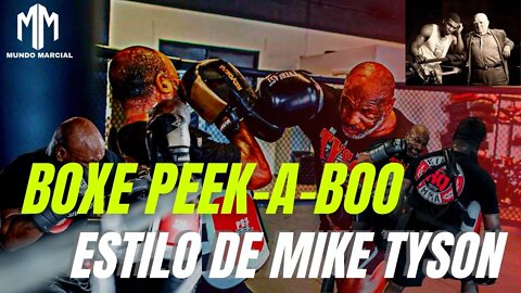 Boxe Peek-a-Boo, Estilo de Mike Tyson