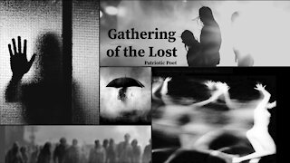 The Gathering of the Lost