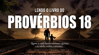 PROVÉRBIOS 18