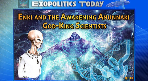 The Second Coming: Enki and #TheGreatAwakening of Anunnaki Scientists!