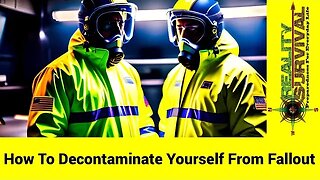 How To Decontaminate Yourself From Nuclear Fallout