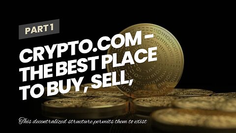 Crypto.com - The Best Place to Buy, Sell, and Pay with - Truths